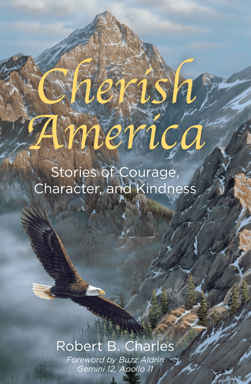 Cherish America by Robert B Charles