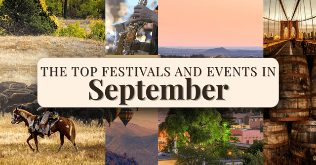10 Must-See Festivals and Events Happening This September Across the U.S.