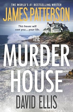 The Murder House by James Patterson