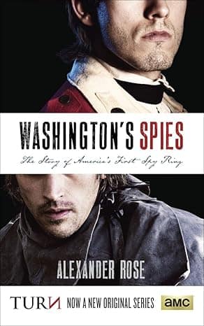 Washington’s Spies by Alexander Rose