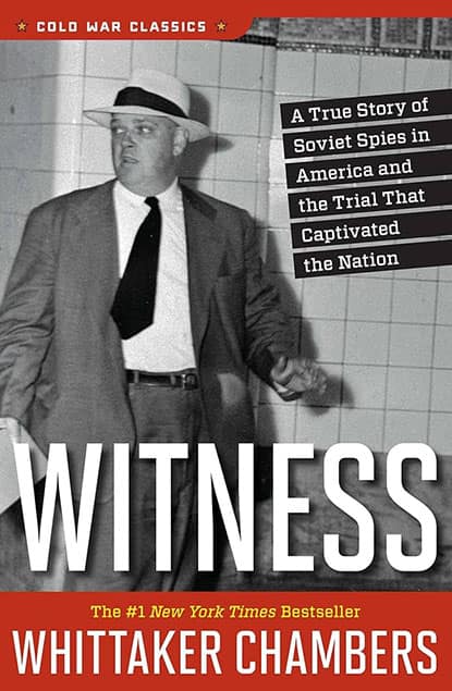 Witness by Whittaker Chambers